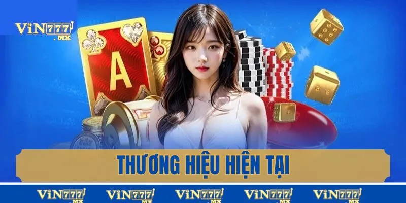 Thương hiệu hiện tại