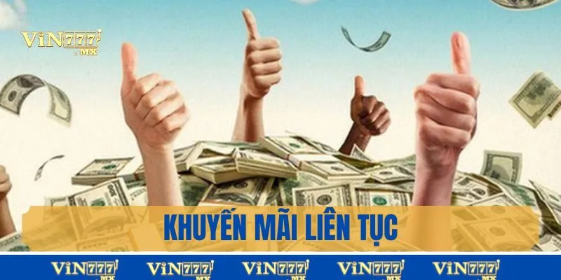 Khuyến mãi liên tục