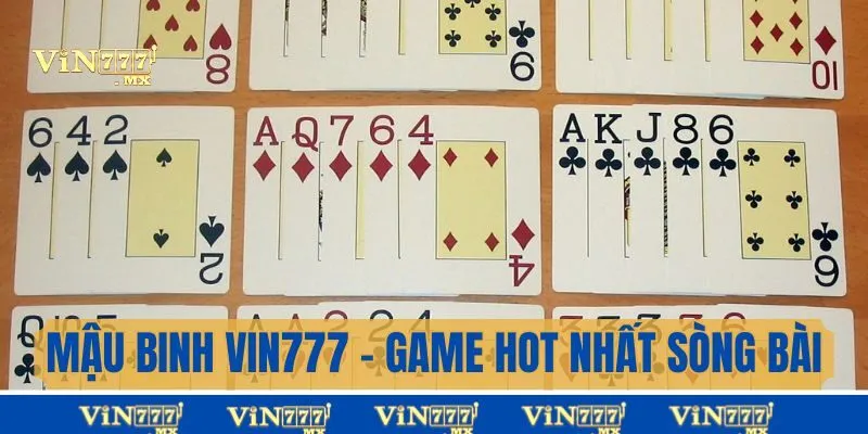 Mậu Binh Vin777 - Game Hot Nhất Sòng Bạc, Kiếm Lời Cao