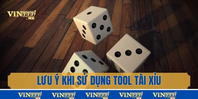 Những điều lưu ý nếu sử dụng phần mềm hack tài xỉu