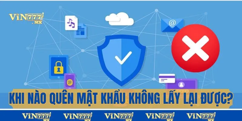 Giải đáp: Quên mật khẩu có lấy lại được không?
